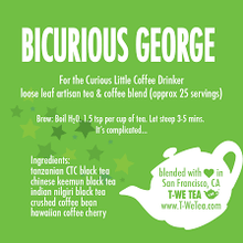 Bicurious George - Coffee/Tea