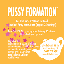 Pussy Formation - Black Tea